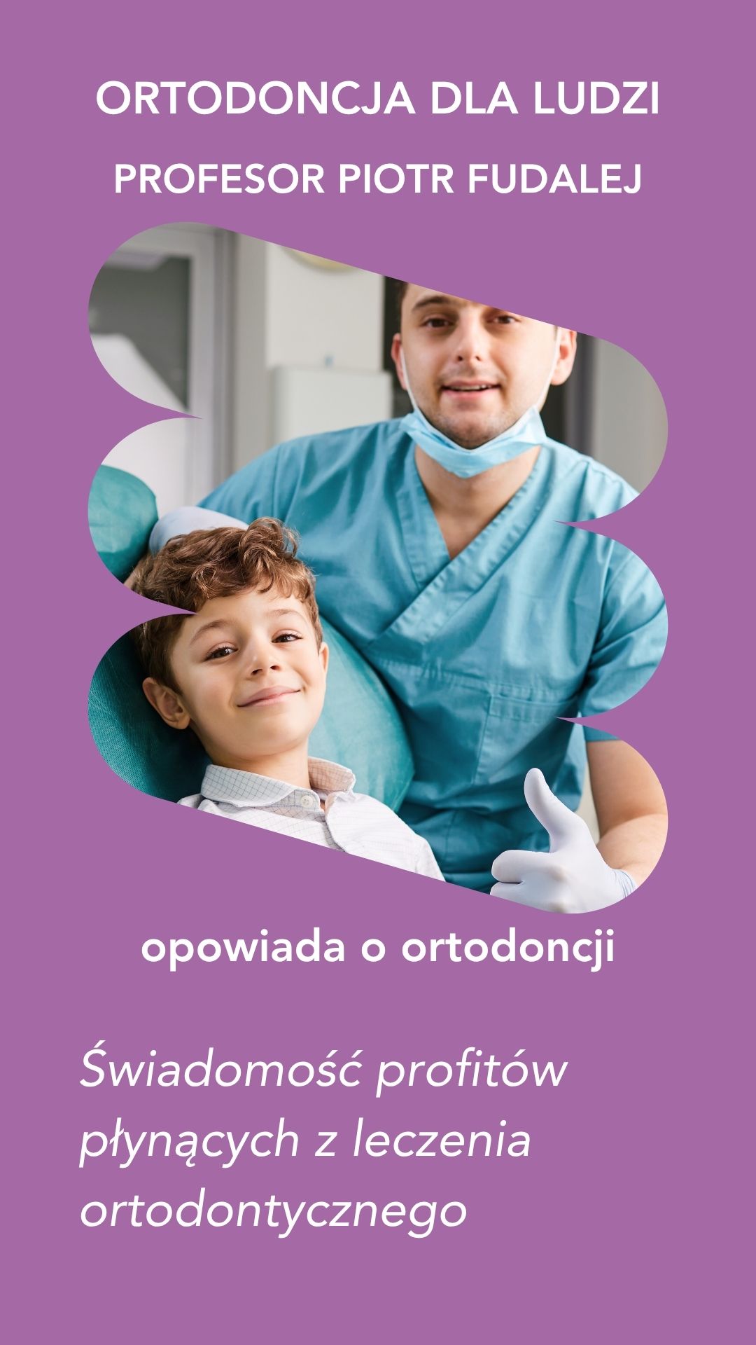 Jakie są korzyści z leczenia ortodontycznego